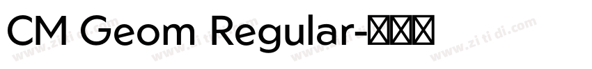 CM Geom Regular字体转换